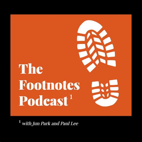 The Footnotes Podcast Podcast On Spotify