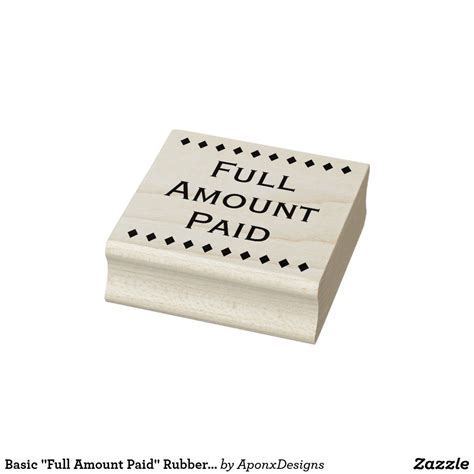 Basic Full Amount Paid Rubber Stamp Wood Stamp Stamp