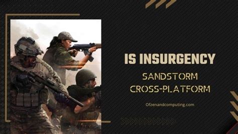 Is Insurgency Sandstorm Cross Platform In 2022 Pc Ps4 Xbox