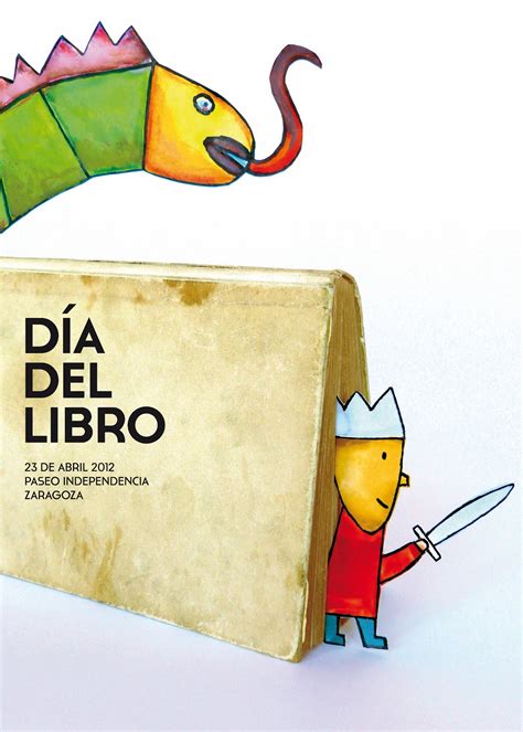 23 de abril dia del idioma y del libro. 1000+ images about Carteles del Día del libro | Book Day ...