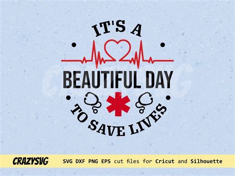 Its A Beautiful Day To Save Lives Svg Vectorency