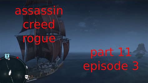 Just Sailing The Sea Assassin Creed Rogue Part11 Episode3 YouTube