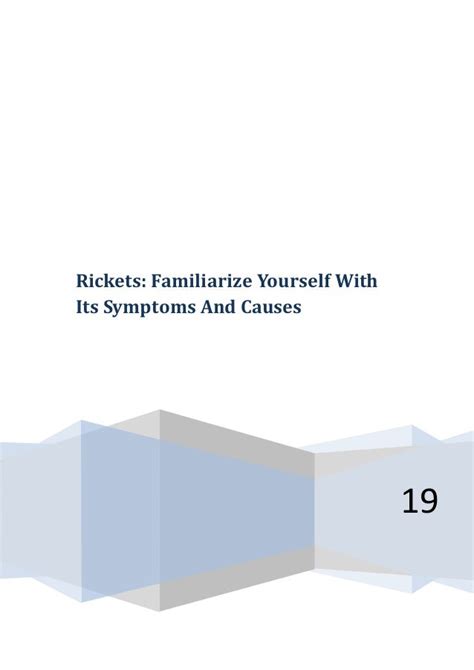 Rickets Familiarize Yourself With Its Symptoms And Causes