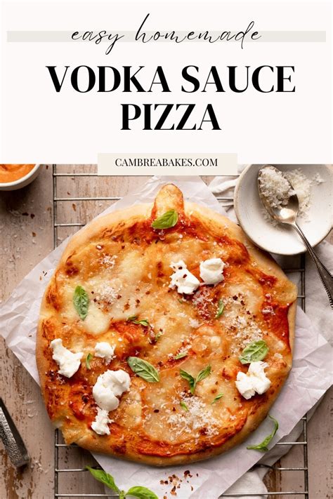 Vodka Sauce Pizza Cambrea Bakes