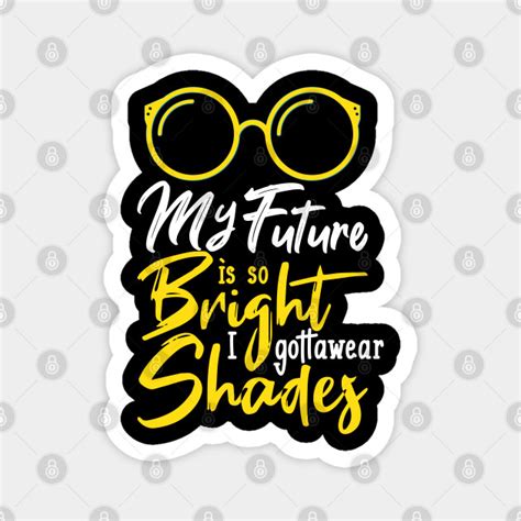 My Futures So Bright I Gotta Wear Shades Printable Printable Word Searches