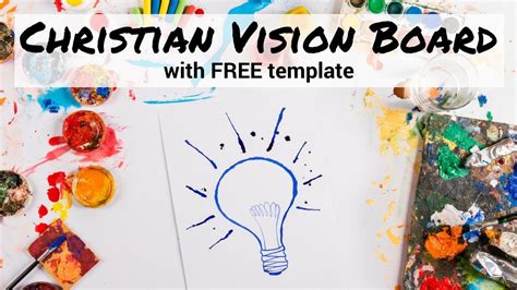 How To Create A Christian Vision Board Free Template Youtube