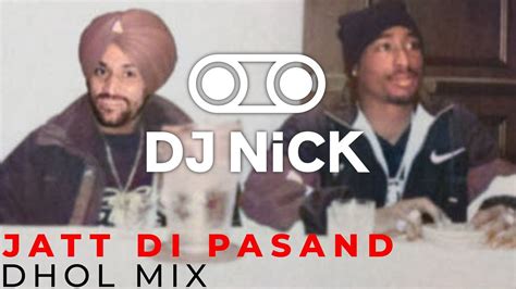 jatt di pasand dhol mix surjit bindrakhia dj nick latest punjabi mixes 2021 youtube