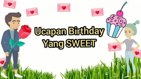 These are short one liner birthday wishes for your best friends, parents, brothers and sisters, grandparents, children and girlfriend and boyfriends. Paling Sweet Ayat Wish Birthday Untuk Kekasih - Zafrina