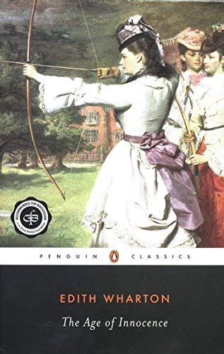 The Age Of Innocence Penguin Twentieth Century Classics By Edith Wharton By Edith Wharton