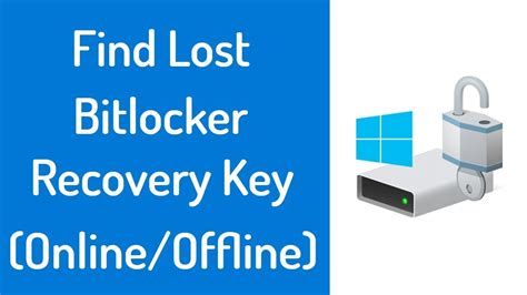 How To Find Lost Bitlocker Recovery Key 2018 Youtube
