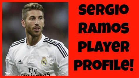 Sergio Ramos Player Profile Youtube
