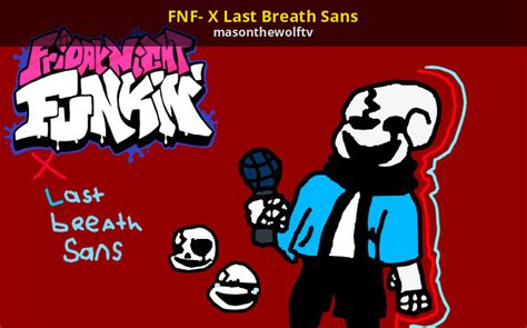 Fnf X Last Breath Sans Friday Night Funkin Works In Progress
