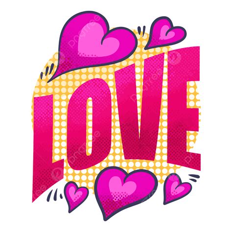 Love Lettering Pop Art Design Art Design Love Png And Vector With