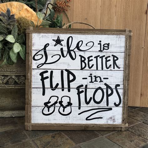 Life Is Better In Flip Flops Flip Flops Wood Sign T For Etsy