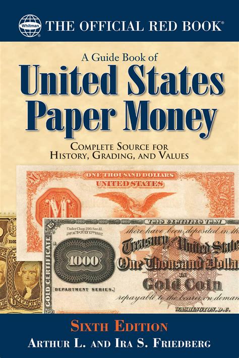 Updated Sixth Edition Of Guide Book To Us Paper Money Coinsweekly