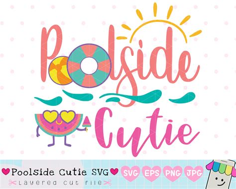 Poolside Cutie Svg Pool Party Svg Clipart Summer Pool Etsy
