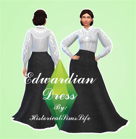 History Lovers Simblr Sims 4 Edwardian Dress Since Edwardian Is My