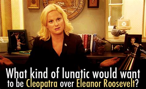 44 words of wisdom from leslie knope her campus
