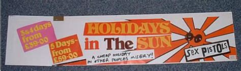 Sex Pistols Holidays In The Sun Banner Uk Promo Poster 245353