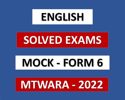 English 1 And 2 Solved Exams Mock Mtwara Form Six 2022 Msomi Bora