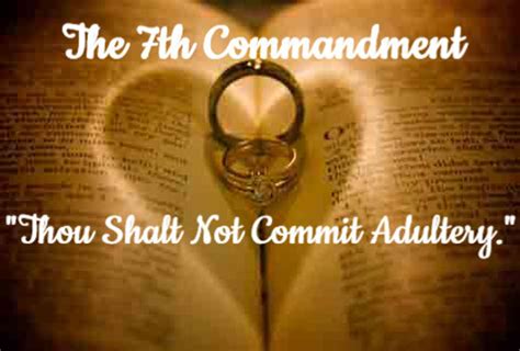 The 7th Commandment Adultery