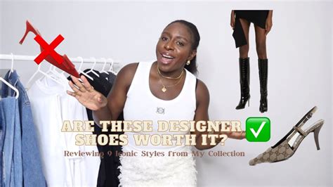 Are These Designer Shoes Worth It 9 Iconic Styles From My Collection