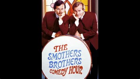 The Smothers Brothers Comedy Hour Youtube
