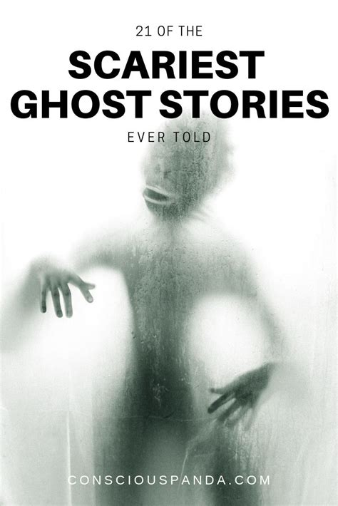 21 Of The Scariest Ghost Stories Ever Told Scary Ghost Stories Ghost Stories Best Ghost Stories