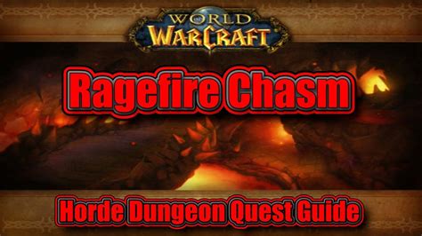 Classic Wow Ragefire Chasm Horde Quest Guide Youtube