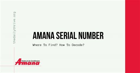 Enter the product details and find the complete warranty information. Amana Serial Number Lookup