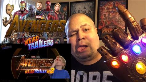 Avengers Infinity War Weird Trailer 2 Funny Spoof Parody By Aldo