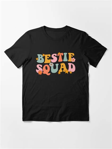 Bestie Squad Groovy For Besties Or Best Friend T Shirt For Sale By