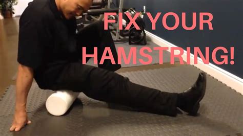 Pulled Hamstring Treatment Using A Foam Roller Youtube