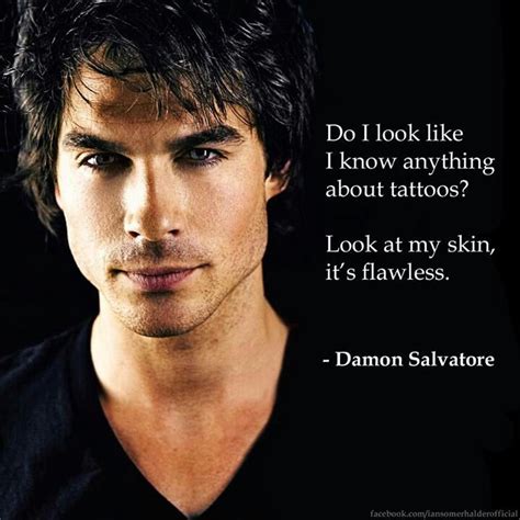 Quote by Damon Salvatore | Damon salvatore zitate, The vampire diaries