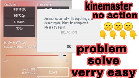 Kinemaster Error Exporting Problem Solve Kinemaster No Action Problem