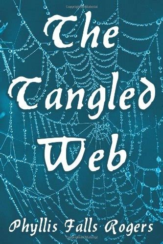 Review Of The Tangled Web 9781467834117 — Foreword Reviews