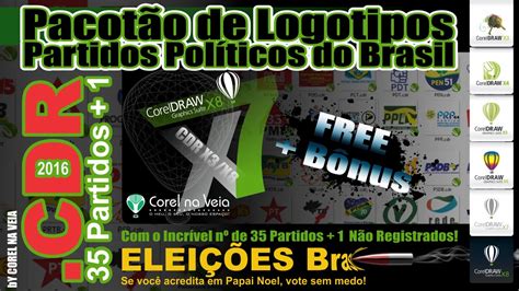 Logotipos De Todos Os Partidos Politicos Brasileiro Em Cdrjpg E Png Youtube