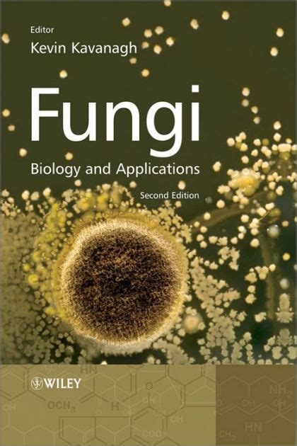 Fungi Biology And Applications By Kevin Kavanagh Ebook Barnes And Noble®