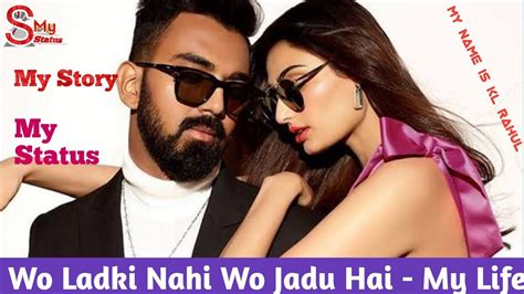 Wo Ladki Nahi Wo Jadu Hai Aur Kaha Kya Jaaye 😅 S My Status Klrahul Youtube