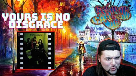 Drummer Reacts To Yours Is No Disgrace By Yes Youtube