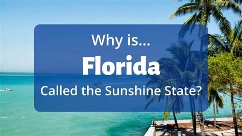 Learn Why Is Florida Called The Sunshine State Stats And Facts Explained
