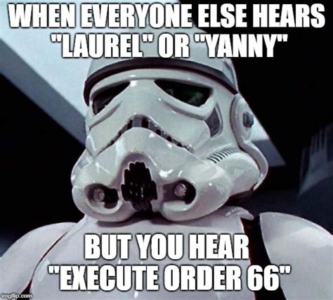 Execute Order 66 Imgflip