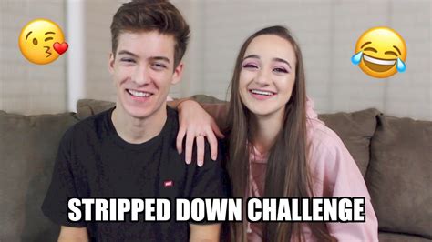 Stripped Down Challenge Maddie And Elijah Youtube