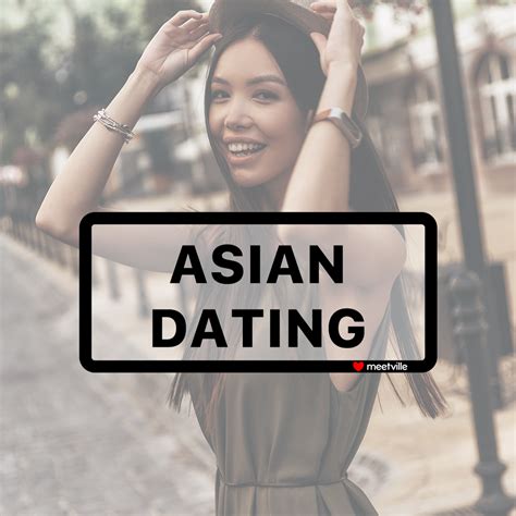 asian dating meetville asian dating asian singles asian dating sites