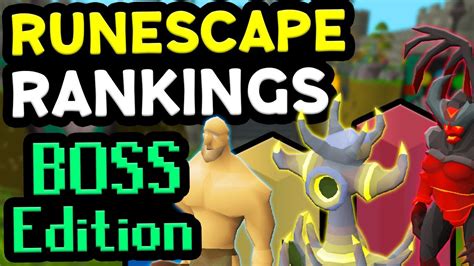 Osrs Bosses From Worst To Best Runescape Rankings Youtube