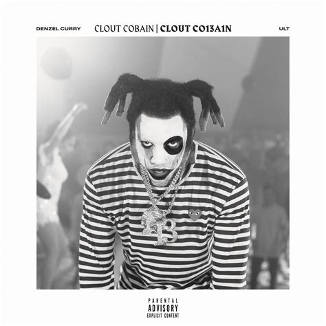 Denzel Curry Clout Cobain Clout Co13a1n Iheart