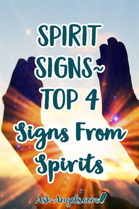 Spirit Signs Top 4 Signs From Spirits Spirit Signs Spirit
