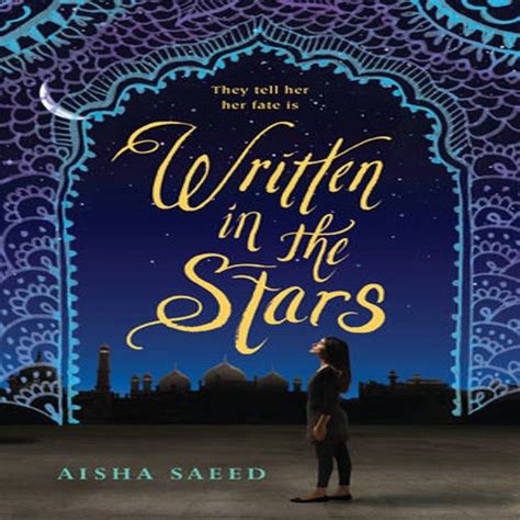 Written in the Stars by Aisha Saeed in 2020 | Ya books, Reading slump