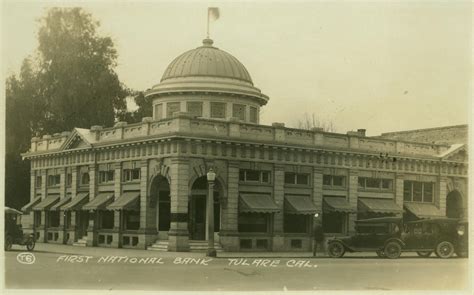 Tulare Ca Circa 1918 This Old Bank Building Is On The Nw Corner Of