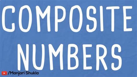 Composite Numbers Definition Composite Numbers Examples Composite
